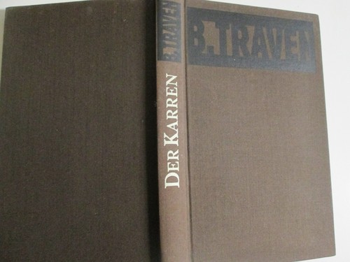 Traven der karren - b., traven:
