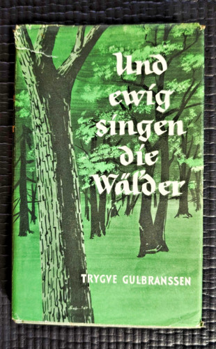 Trygve gulbranssen und - –,